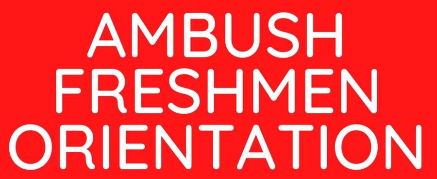  Image of the words Ambush Freshman Orientation